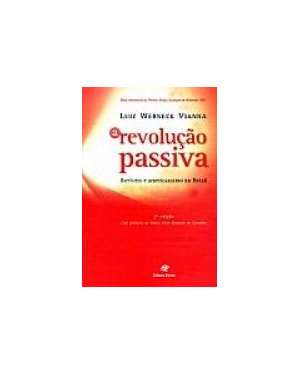 REVOLUCAO PASSIVA, A - 2