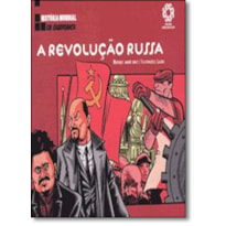 REVOLUCAO RUSSA, A - COL. HISTORIA MUNDIAL EM QUADRINHOS - 1