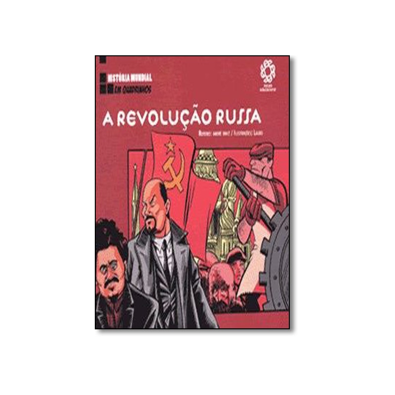 REVOLUCAO RUSSA, A - COL. HISTORIA MUNDIAL EM QUADRINHOS - 1