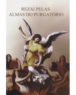 REZAI PELAS ALMAS DO PURGATORIO
