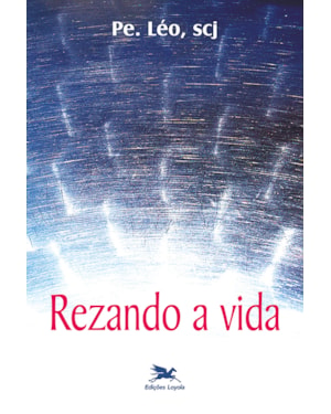 REZANDO A VIDA