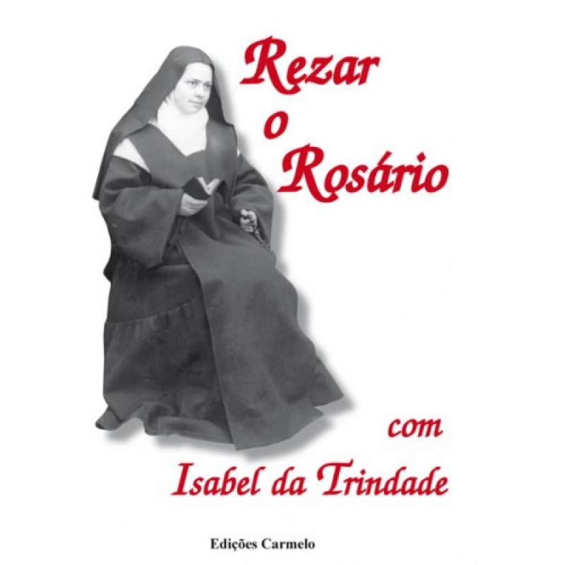REZAR O ROSARIO COM ISABEL DA TRNDADE - 2ª