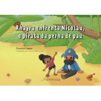 RHAYRA ENFRENTA NICOLAU, O PIRATA DA PERNA DE PAU