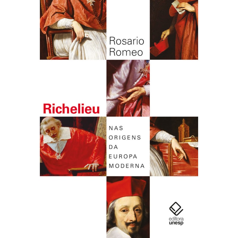 RICHELIEU - NAS ORIGENS DA EUROPA MODERNA