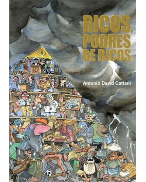 RICOS, PODRES DE RICOS