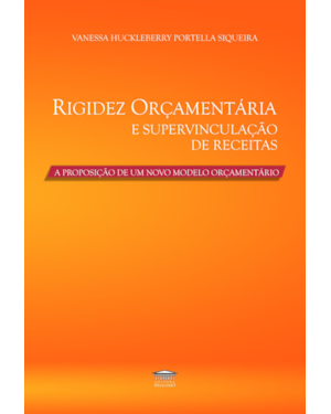 Rigidez Orçamentária e Supervinculação de Receitas