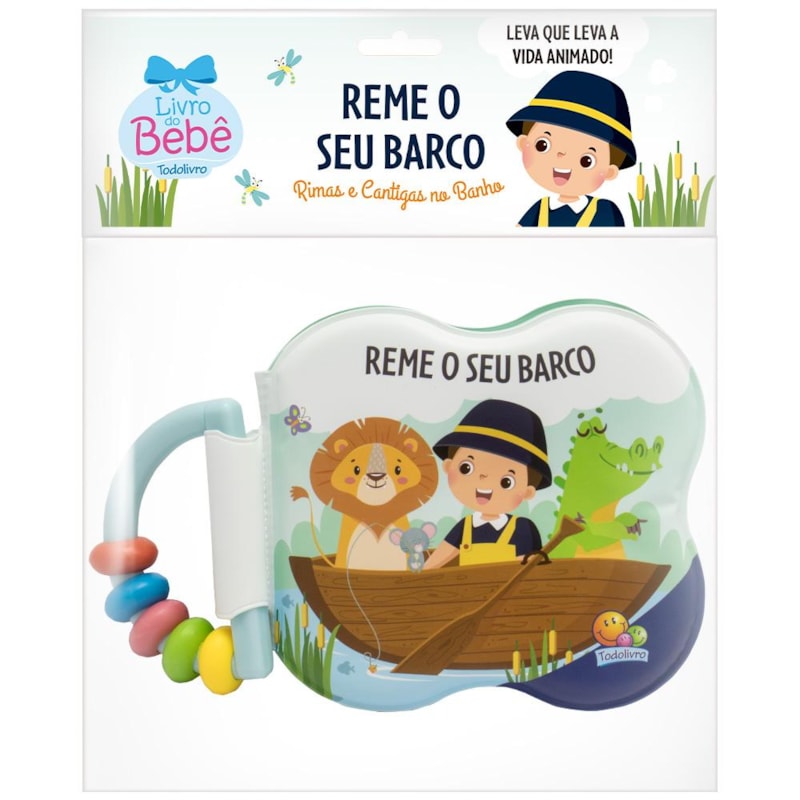 RIMAS E CANTIGAS NO BANHO: REME O SEU BARCO
