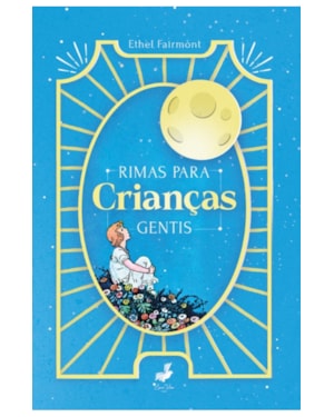RIMAS PARA CRIANÇAS GENTIS
