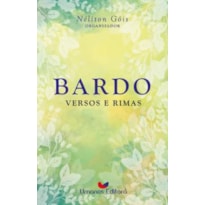 RIMAS: VERSAS E BARDOS