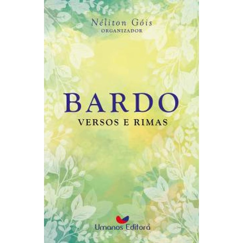 RIMAS: VERSAS E BARDOS