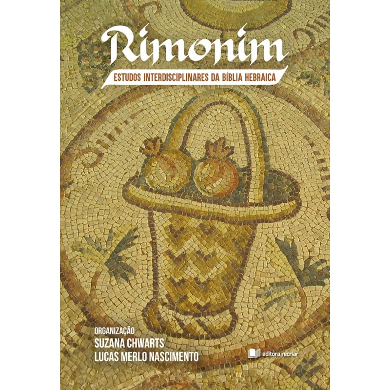 RIMONIM - ESTUDOS INTERDISCIPLINARES DA BÍBLIA HEBRAICA