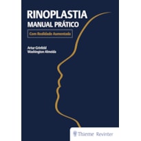RINOPLASTIA: MANUAL PRÁTICO RINOPLASTIA: MANUAL PRÁTICO