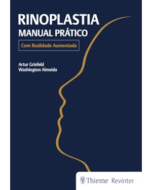 Rinoplastia: Manual Prático - Com Realidade Aumentada