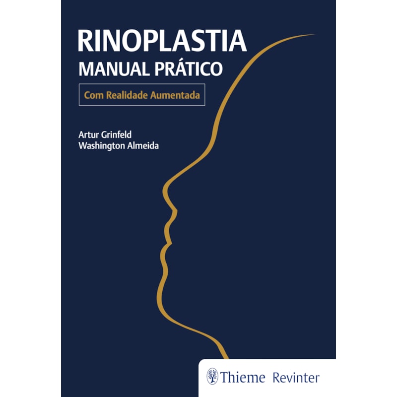Rinoplastia: Manual Prático - Com Realidade Aumentada