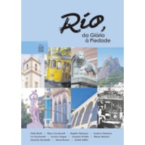 RIO, DA GLÓRIA À PIEDADE RIO, DA GLÓRIA À PIEDADE