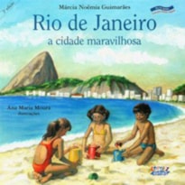 RIO DE JANEIRO: A CIDADE MARAVILHOSA