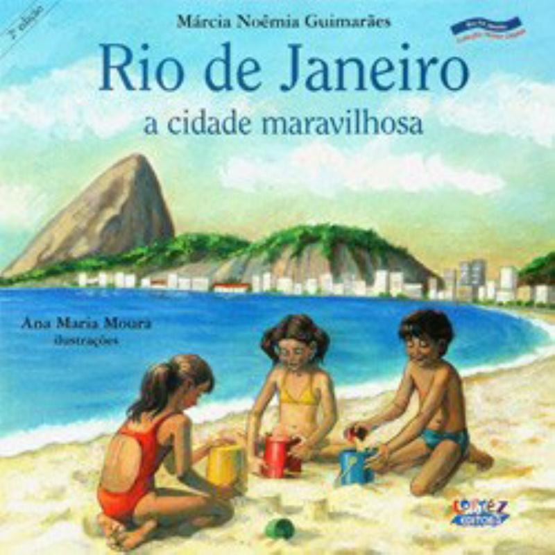 RIO DE JANEIRO: A CIDADE MARAVILHOSA