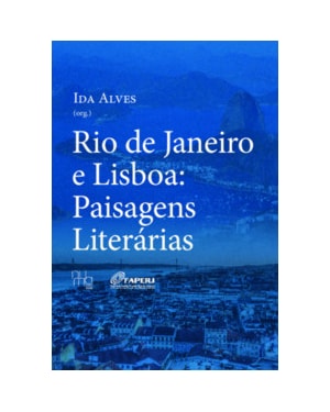 Rio de Janeiro e Lisboa: paisagens literárias