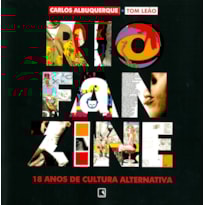 RIO FANZINE - 18 ANOS DE CULTURA ALTERNATIVA: 18 ANOS DE CULTURA ALTERNATIVA