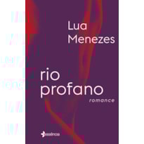 RIO PROFANO: ROMANCE