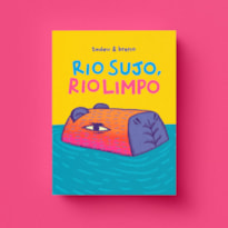 RIO SUJO, RIO LIMPO