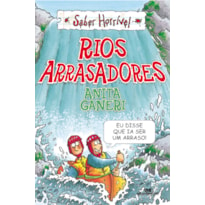 RIOS ARRASADORES