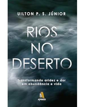 RIOS NO DESERTO