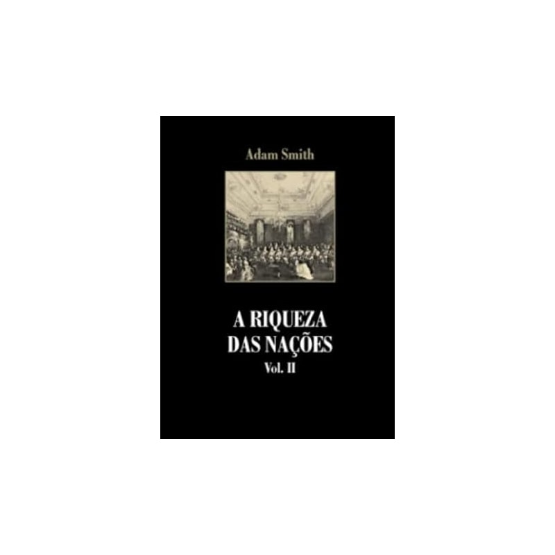 RIQUEZA DAS NACOES, A - VOL.2 - 2
