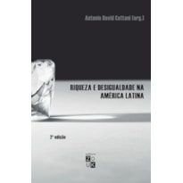 RIQUEZA E DESIGUALDADE NA AMÉRICA LATINA