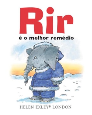 RIR É O MELHOR REMÉDIO
