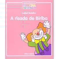 RISADA DE BIRIBA, A