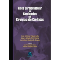 RISCO CARDIOVASCULAR EM CARDIOPATAS NAS CIRURGIAS NÃO CARDÍACAS