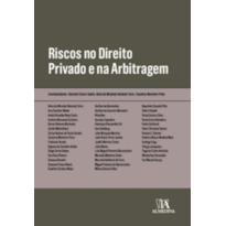 Riscos no direito privado e na arbitragem