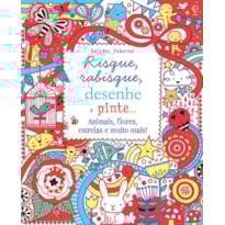 RISQUE, RABISQUE, DESENHE E PINTE FLORES
