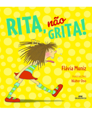 RITA, NÃO GRITA!