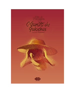 RITOS DE PASSAGEM: O GAROTO DE GALOCHAS