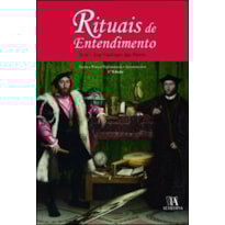 Rituais de entendimento: teoria e prática diplomáticas - Apontamentos