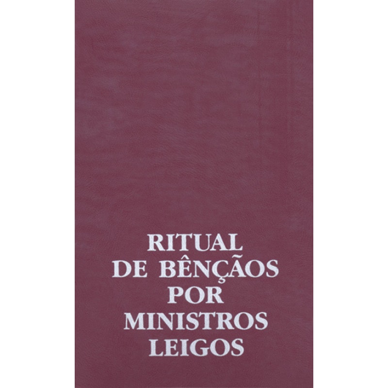 Ritual de bênçãos por ministros leigos