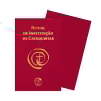 RITUAL DE INSTITUIÇÃO DE CATEQUISTAS