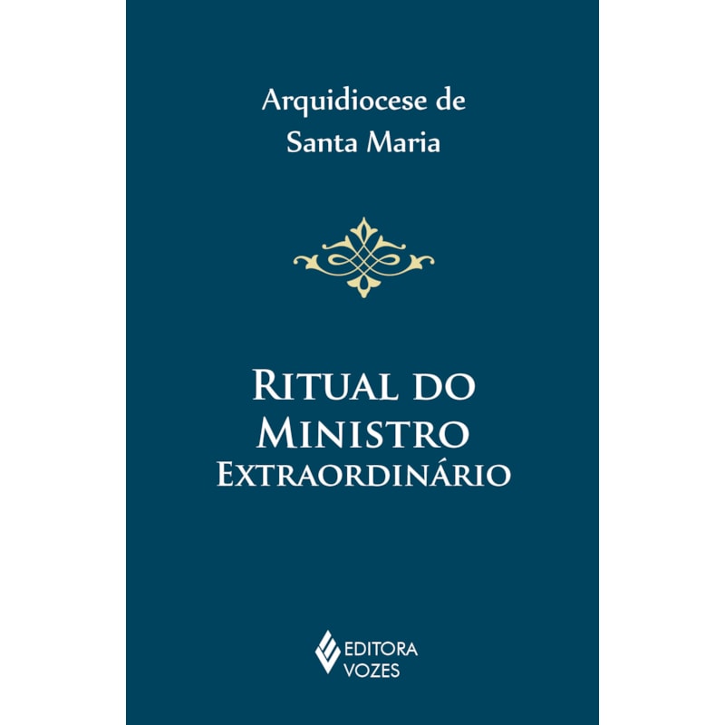 RITUAL DO MINISTRO EXTRAORDINÁRIO