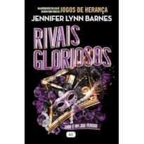 RIVAIS GLORIOSOS