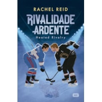 RIVALIDADE ARDENTE - HEATED RIVALRY: O ROMANCE ESPORTIVO HOT QUE INSPIROU A SÉRIE DE TV