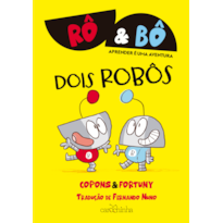 RÔ & BÔ: DOIS ROBÔS
