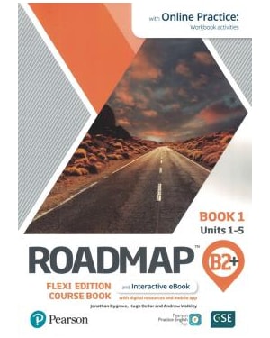 ROADMAP B2+ COMBINED STUDENTS BOOK AND WORKBOOK WITH ONLINE PRACTICE AND EBOOK FLEXI 1