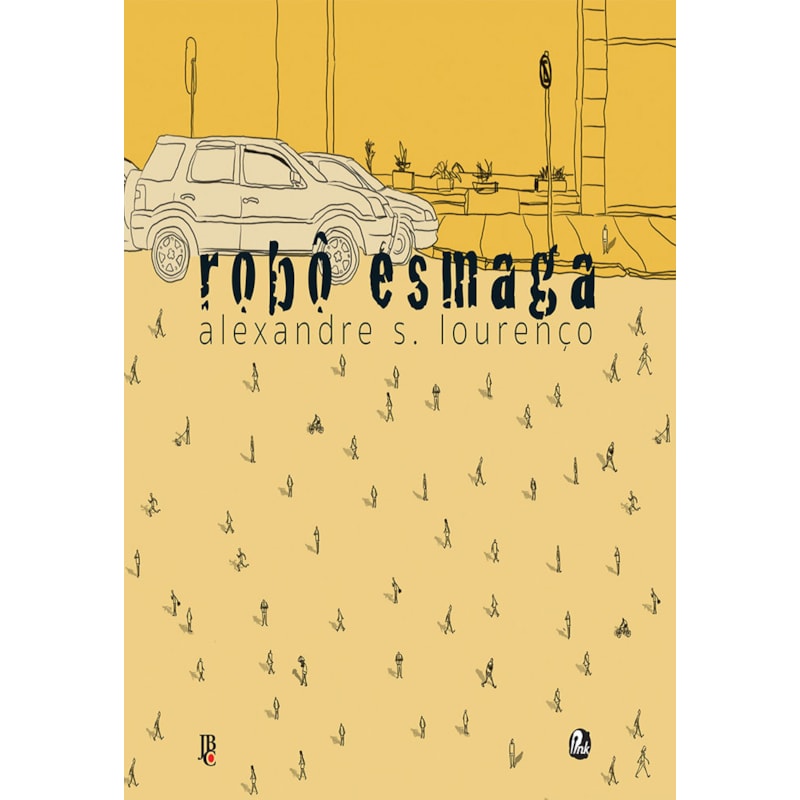 ROBÔ ESMAGA