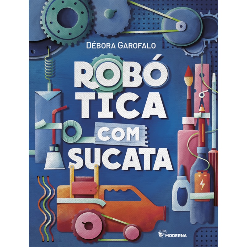 ROBÓTICA COM SUCATA