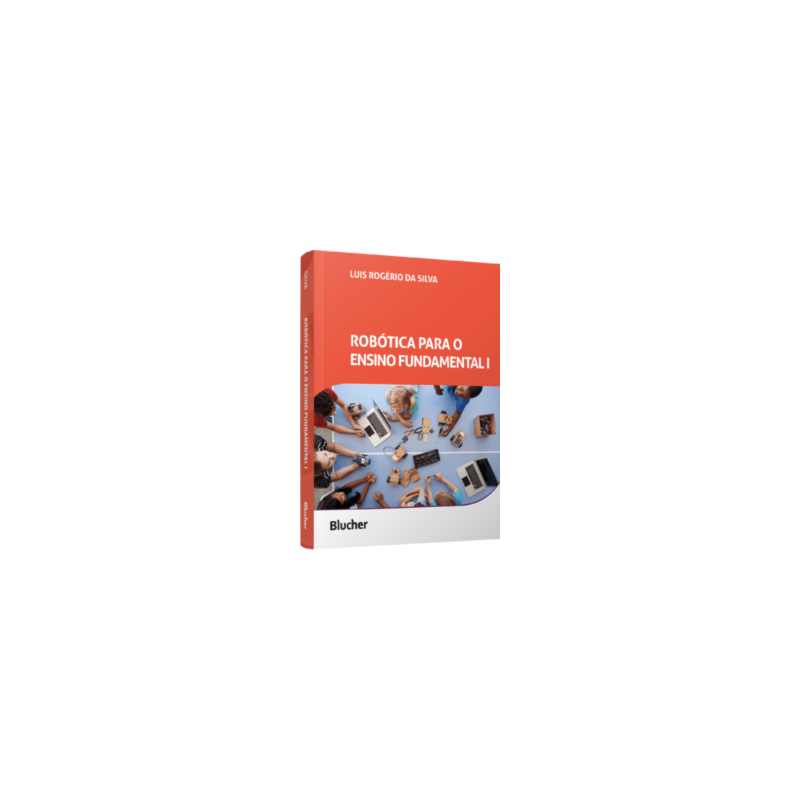 Robótica para o Ensino Fundamental I: Criatividade e letramento