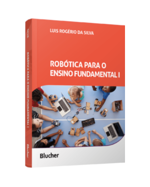 Robótica para o Ensino Fundamental I: Criatividade e letramento