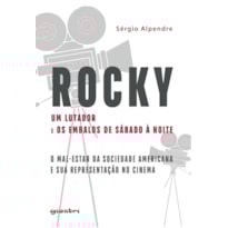 Rocky, um lutador e os embalos de sábado à noite