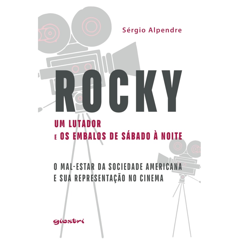 Rocky, um lutador e os embalos de sábado à noite